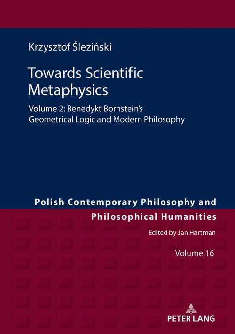 Towards Scientific Metaphysics, Volume 2 - Krzysztof Śleziński