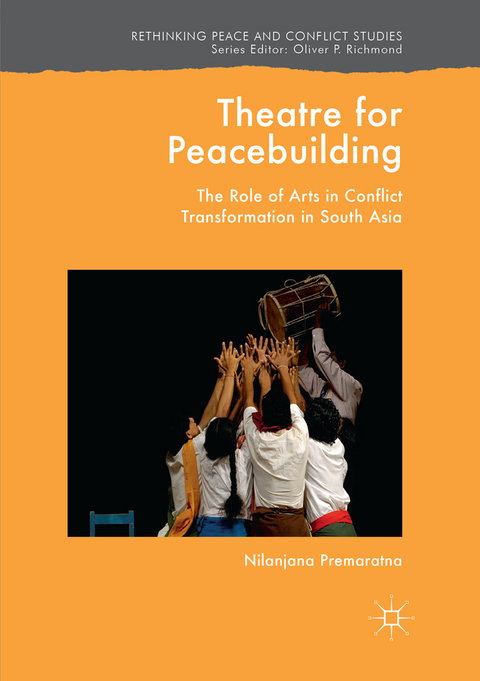 Theatre for Peacebuilding - Nilanjana Premaratna