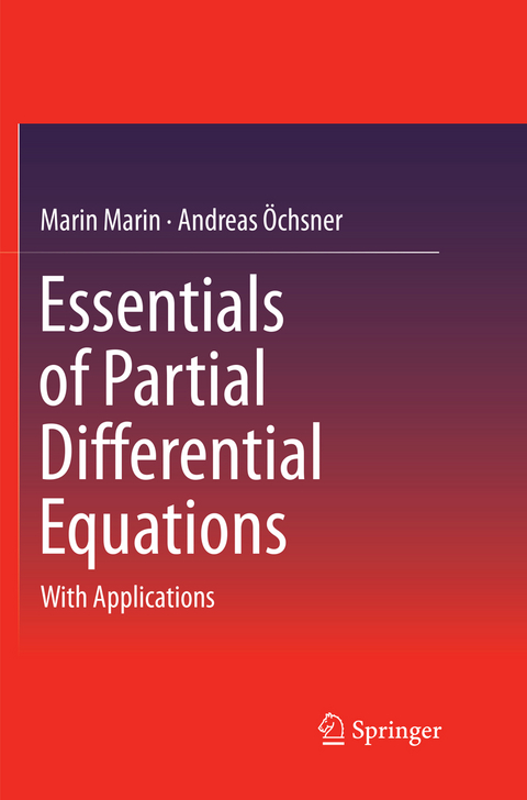 Essentials of Partial Differential Equations - Marin Marin, Andreas Öchsner