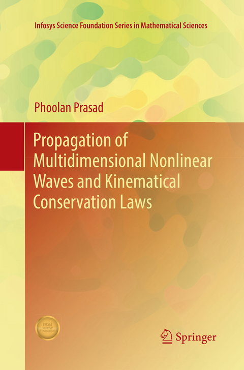 Propagation of Multidimensional Nonlinear Waves and Kinematical Conservation Laws - Phoolan Prasad