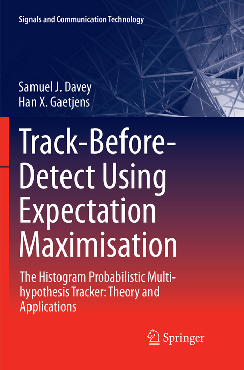 Track-Before-Detect Using Expectation Maximisation - Samuel J. Davey, Han X. Gaetjens