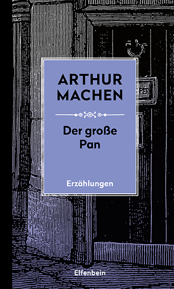 Die Große Pan - Arthur Machen