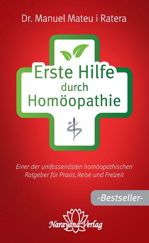 Erste Hilfe durch Homöopathie - Manuel Mateu i Ratera