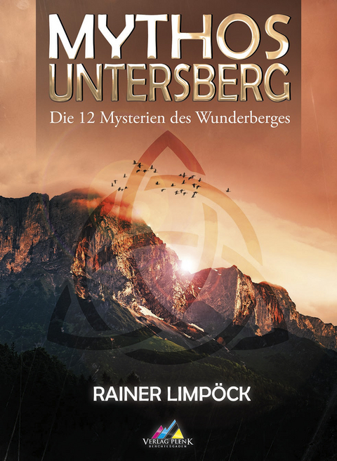 Mythos Untersberg - Rainer Limpöck