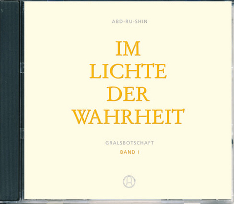 Im Lichte der Wahrheit -  Abd-Ru-Shin