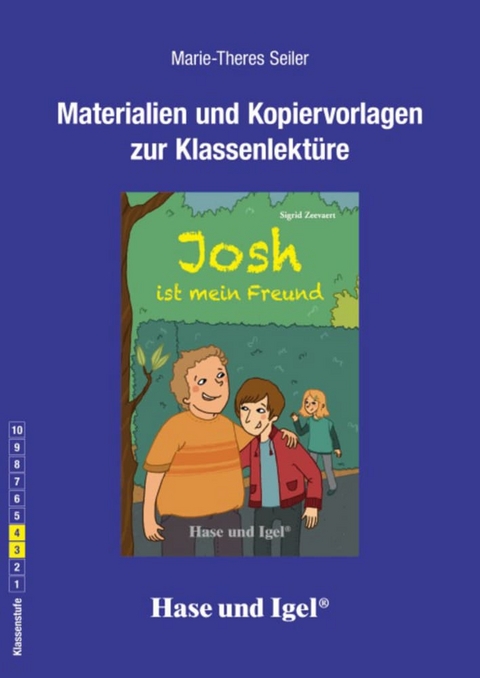 Begleitmaterial: Josh ist mein Freund - Marie-Theres Seiler