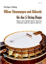 Offene Stimmungen und Akkorde für das 5-String Banjo - Rüdiger, Helbig