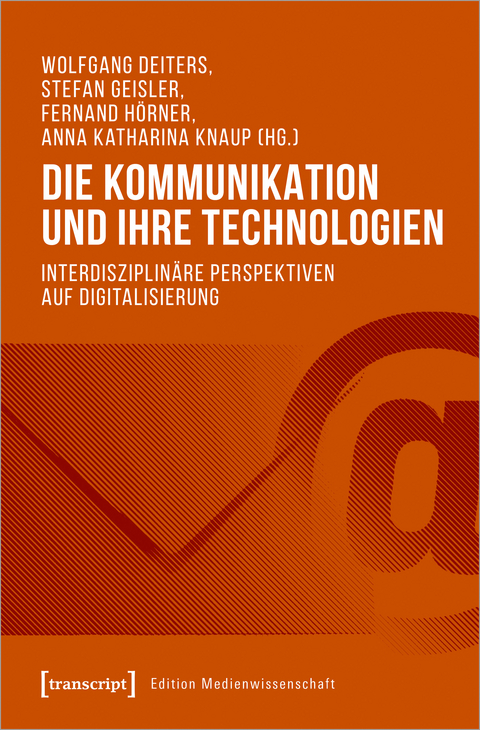 Die Kommunikation und ihre Technologien - 