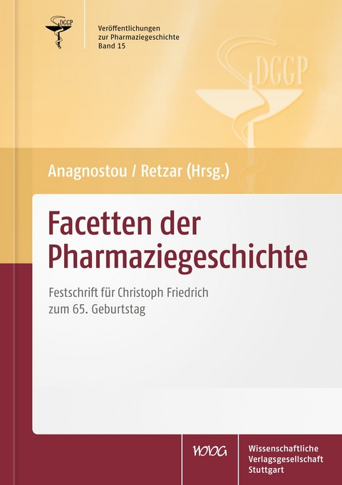 Facetten der Pharmaziegeschichte - 