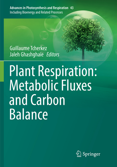 Plant Respiration: Metabolic Fluxes and Carbon Balance - 