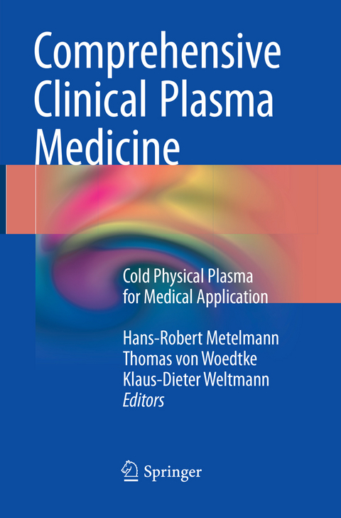 Comprehensive Clinical Plasma Medicine - 