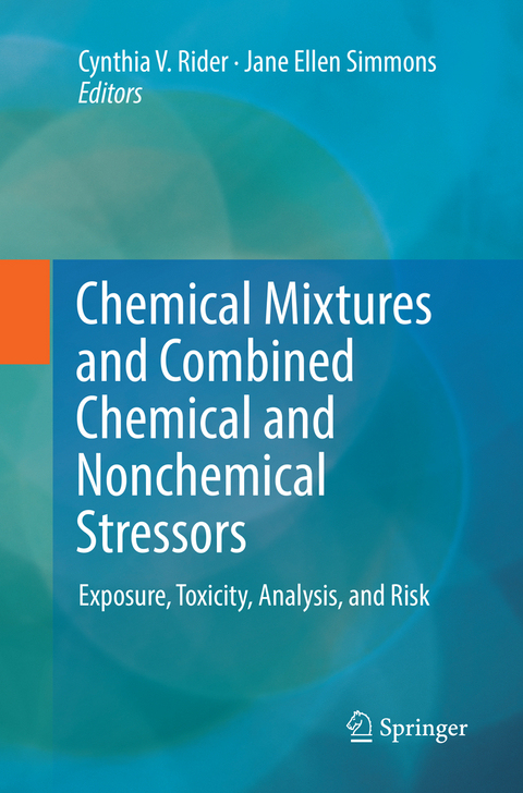 Chemical Mixtures and Combined Chemical and Nonchemical Stressors - 