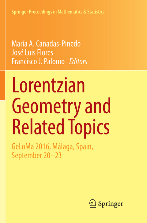 Lorentzian Geometry and Related Topics - 