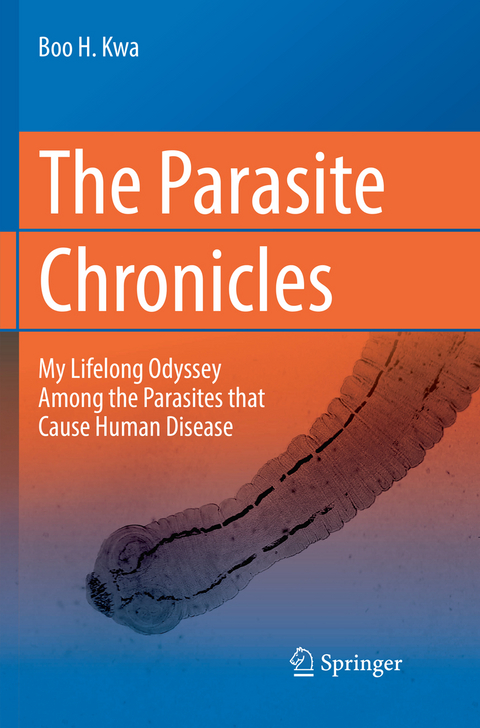 The Parasite Chronicles - Boo H. Kwa