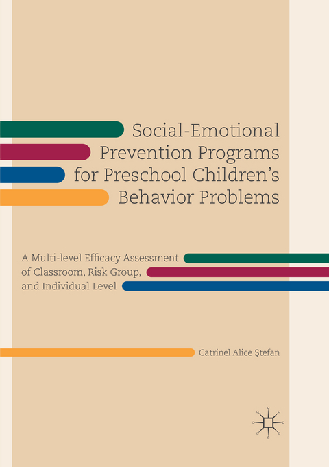 Social-Emotional Prevention Programs for Preschool Children's Behavior Problems - Catrinel Alice Ştefan