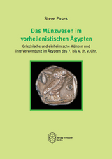 Das Münzwesen im vorhellenistischen Ägypten - Steve Pasek