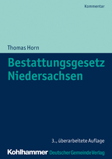 Bestattungsgesetz Niedersachsen - Horn, Thomas