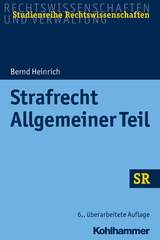 Strafrecht - Allgemeiner Teil - Bernd Heinrich