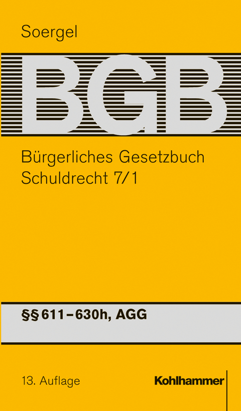 Bürgerliches Gesetzbuch mit Einführungsgesetz und Nebengesetzen (BGB) - Philipp S. Fischinger, Jonas B. Hofer, Thomas Klein, Michael Matthiessen, Thomas Raab, Achim Seifert, Ralph Weber, Claudia Holzner, Andreas Manok, Jens Prütting, Lucia Kretschmer