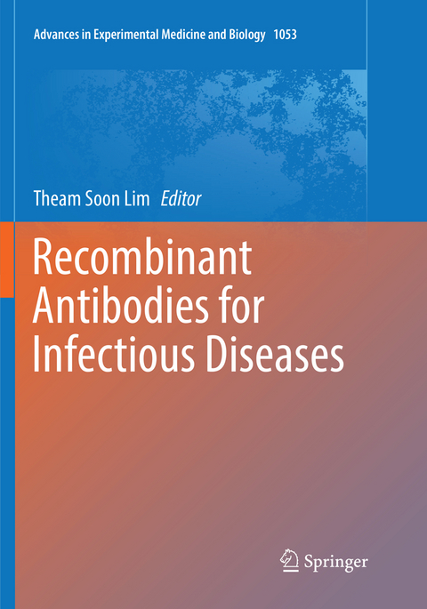 Recombinant Antibodies for Infectious Diseases - 