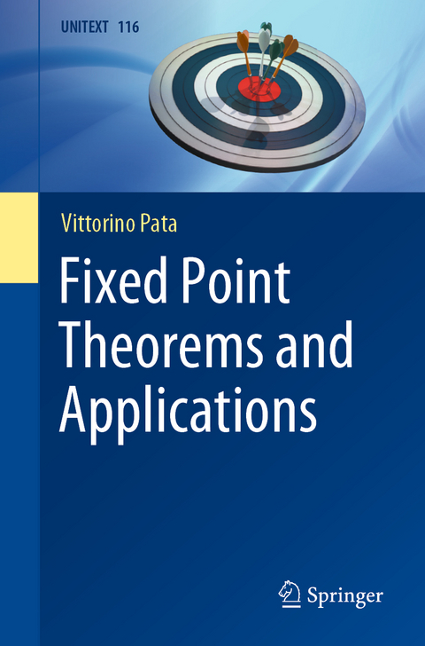 Fixed Point Theorems and Applications - Vittorino Pata