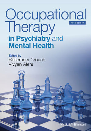 Occupational Therapy in Psychiatry and Mental Health - 