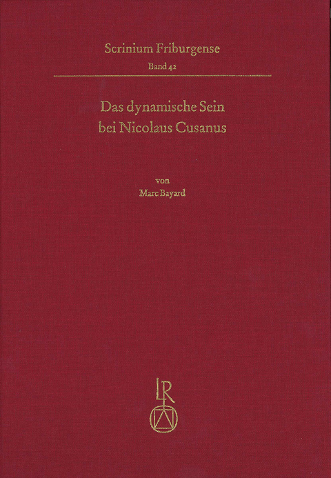 Das dynamische Sein bei Nicolaus Cusanus - Marc Bayard