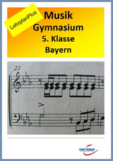 Gymnasium Bayern Musik 5. Klasse LehrplanPLUS - mit eingebetteten Audiosequenzen - digitales Buch für die Schule, anpassbar auf jedes Niveau -  Park Körner GmbH