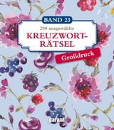 Kreuzworträtsel Deluxe Groß- Band 23