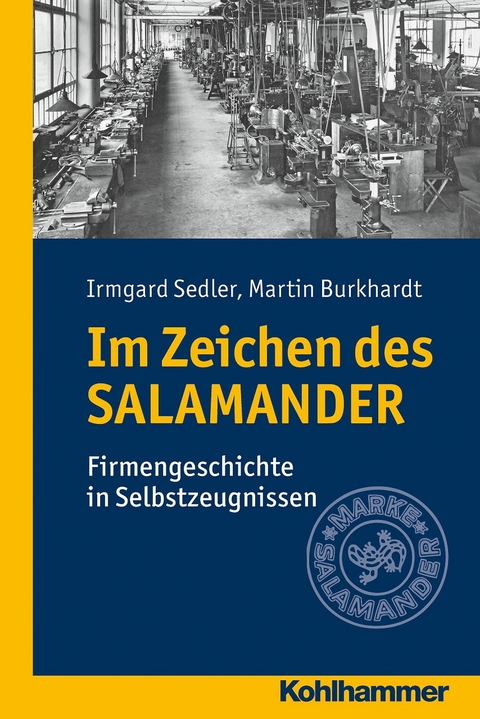 Im Zeichen des SALAMANDER - Irmgard Sedler, Martin Burkhardt