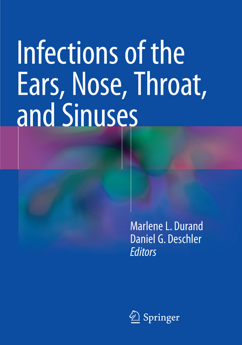 Infections of the Ears, Nose, Throat, and Sinuses - 