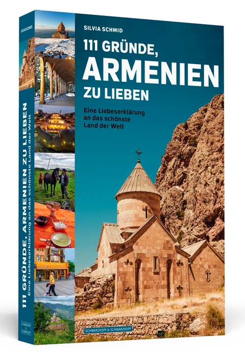 111 Gründe, Armenien zu lieben - Silvia Schmid