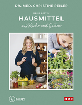 Meine besten Hausmittel - Christine Reiler