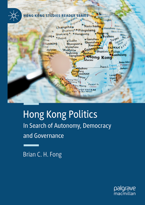 Hong Kong Politics - Brian C. H. Fong