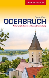 TRESCHER Reiseführer Oderbruch -  Thomas Worch