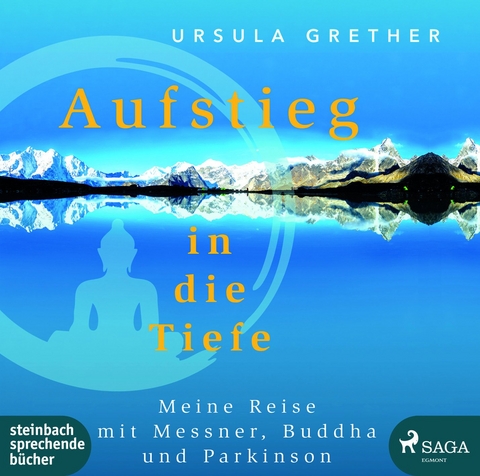 Aufstieg in die Tiefe - Ursula Grether