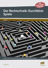 Der Rechtschreib-Durchblick: Spiele - Uta Livonius