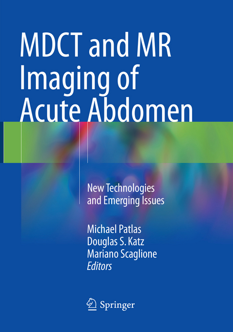 MDCT and MR Imaging of Acute Abdomen - 