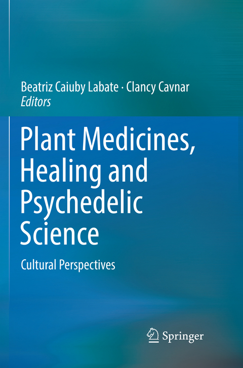 Plant Medicines, Healing and Psychedelic Science - 