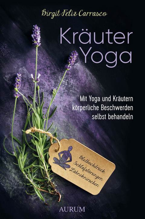 Kräuter Yoga - Birgit Feliz Carrasco