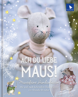 Ach du liebe Maus! - 