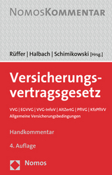 Versicherungsvertragsgesetz - Rüffer, Wilfried; Halbach, Dirk; Schimikowski, Peter