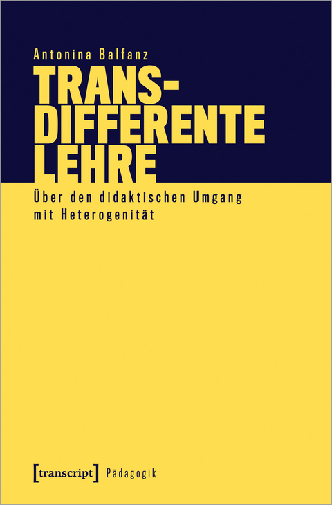 Transdifferente Lehre - Antonina Balfanz