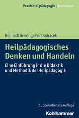 Heilpädagogisches Denken und Handeln - Greving, Heinrich; Ondracek, Petr