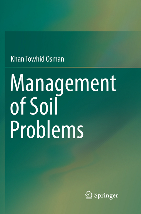 Management of Soil Problems - Khan Towhid Osman