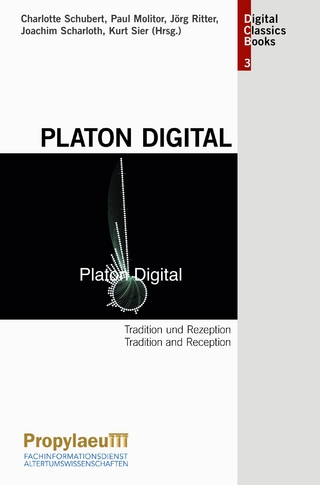 Platon Digital - Charlotte Schubert; Paul Molitor; Jörg Ritter; Joachim Scharloth; Kurt Sier