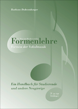 Formenlehre. Formen der Vokalmusik - Barbara Dobretsberger