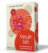 Kreise der Kraft. 40 Inspirationen zur inneren Harmonie - Edda Costantini, Bettina Kaever