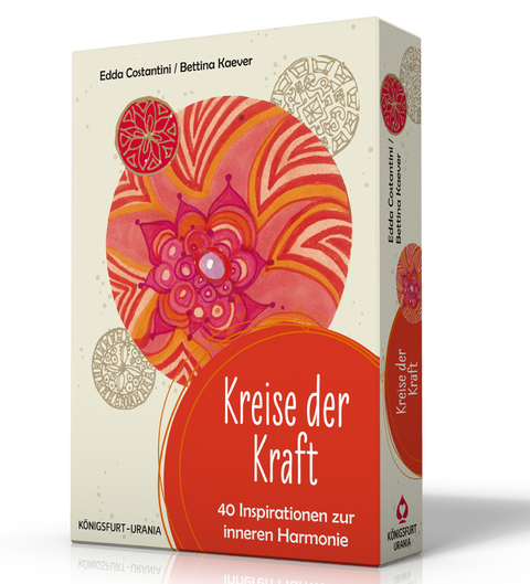 Kreise der Kraft. 40 Inspirationen zur inneren Harmonie - Edda Costantini, Bettina Kaever