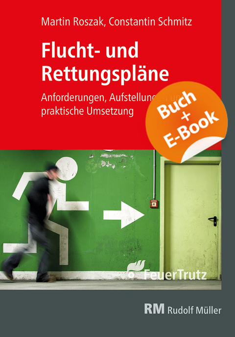 Flucht- und Rettungspläne - mit E-Book (PDF) - Constantin Schmitz, Martin Roszak